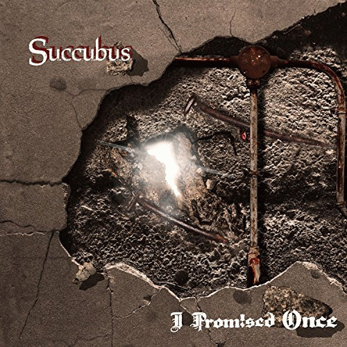 I Promised Once : Succubus (ft. Shrezzers)